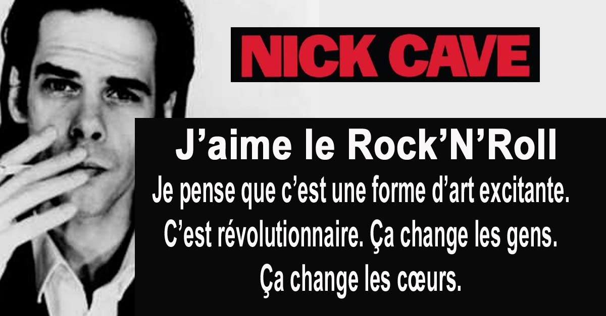 Nick Cave J Aime Le Rock N Roll Ca Change Les Gens Culturesco
